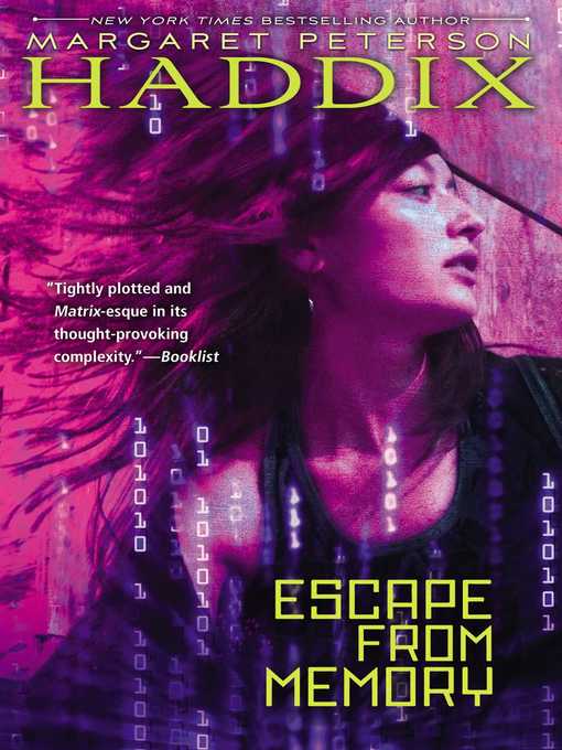 Title details for Escape from Memory by Margaret Peterson Haddix - Wait list